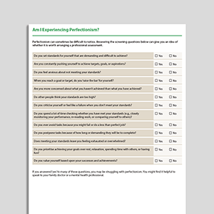 Am I Experiencing Perfectionism?