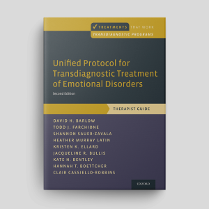 Unified Protocol for Transdiagnostic Treatment of Emotional Disorders (Second Edition): Therapist Guide