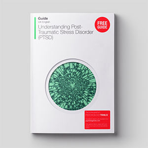 [Free Guide] Understanding Post-Traumatic Stress Disorder (PTSD)