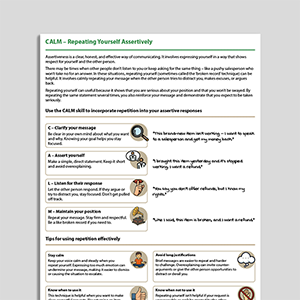 CALM – Repeating Yourself Assertively