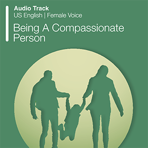 Being A Compassionate Person