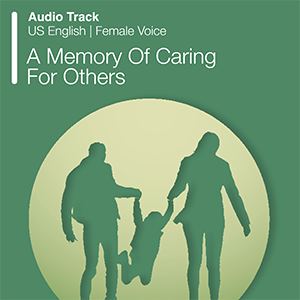 A Memory Of Caring For Others