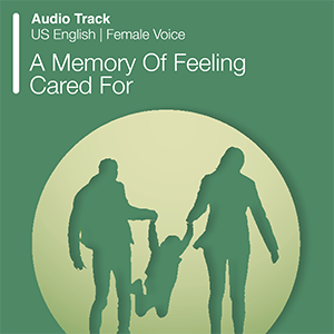 A Memory Of Feeling Cared For