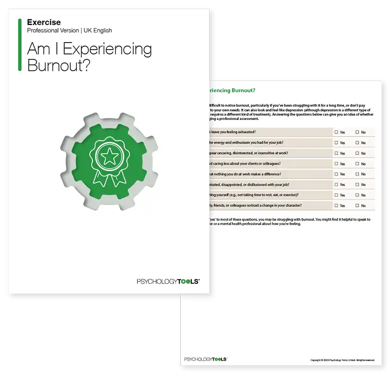 Psychology Tools resource: Am I Experiencing Burnout?