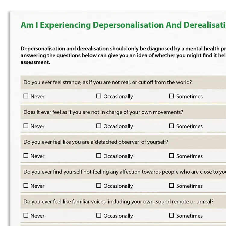 Psychology Tools resource: Am I Experiencing Depersonalization And Derealization?
