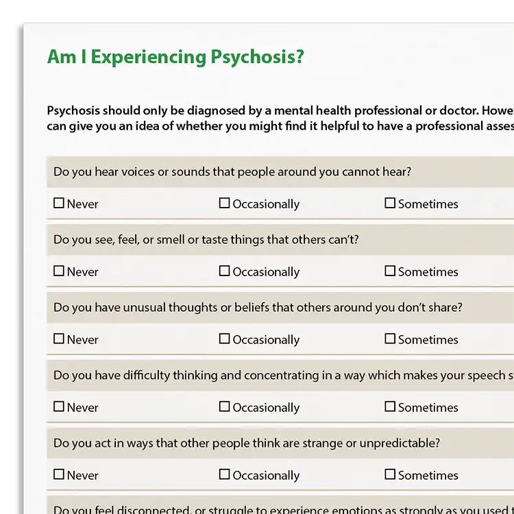 Psychology Tools resource: Am I Experiencing Psychosis?