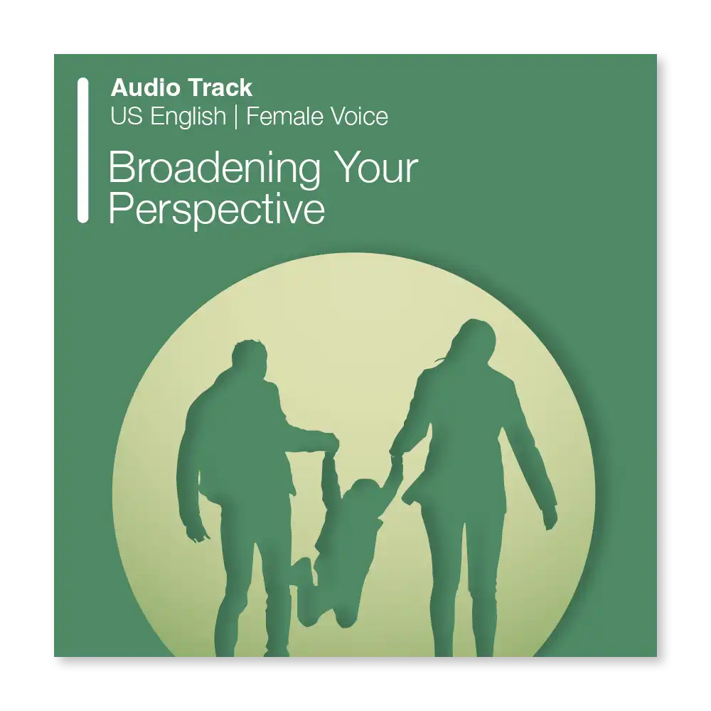 Psychology Tools resource: Broadening Your Perspective Audio