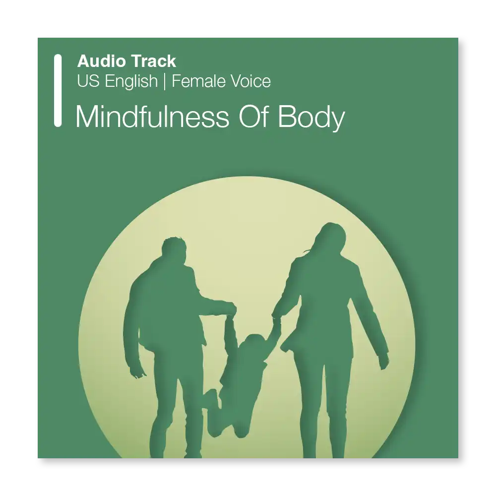 Psychology Tools resource: Mindfulness Of Body Audio