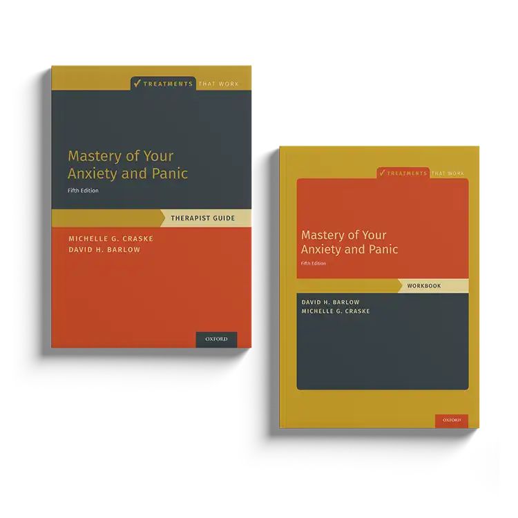 Psychology Tools | Oxford University Press | Treatments That Work™ | Mastery of Anxiety And Panic: Workbook