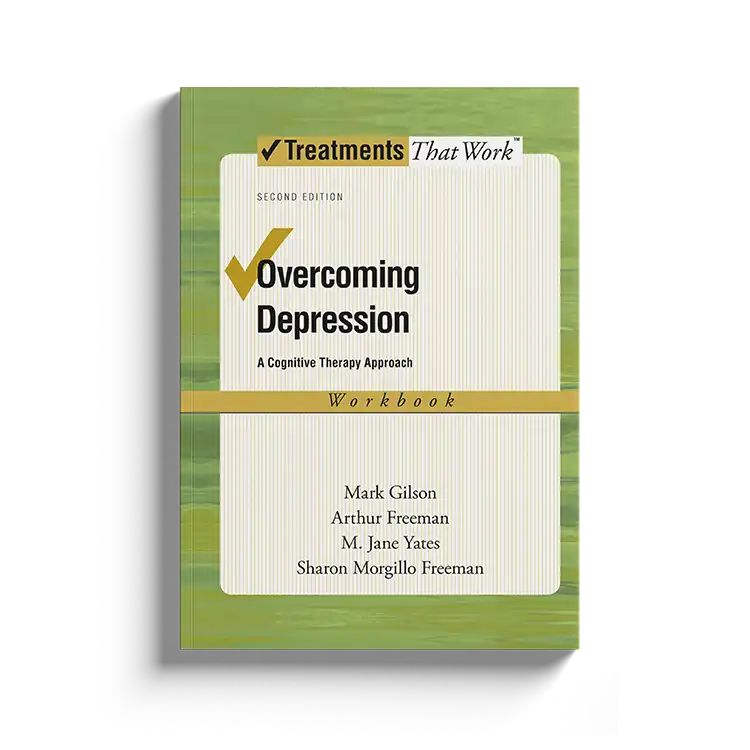 Psychology Tools | Oxford University Press | Treatments That Work™ | Overcoming Depression: Worksheet
