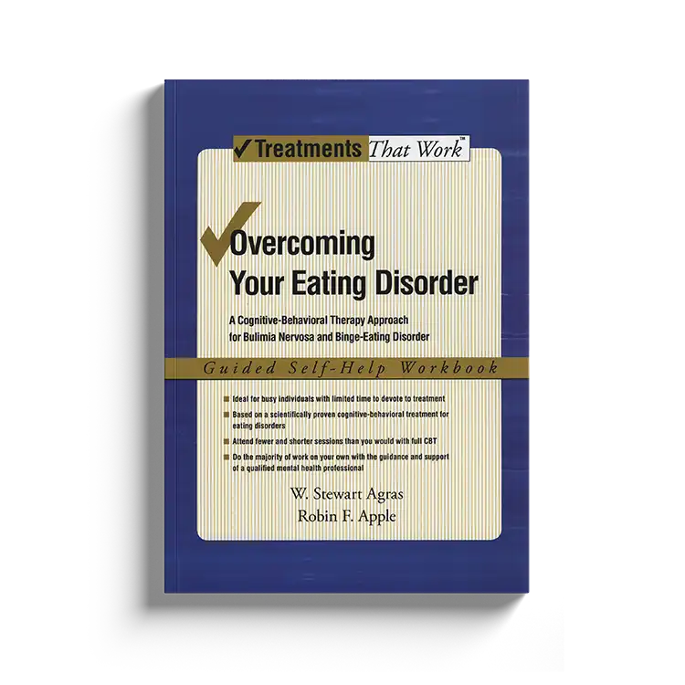 Psychology Tools | Oxford University Press | Treatments That Work™ | Overcoming Eating Disorders: Workbook