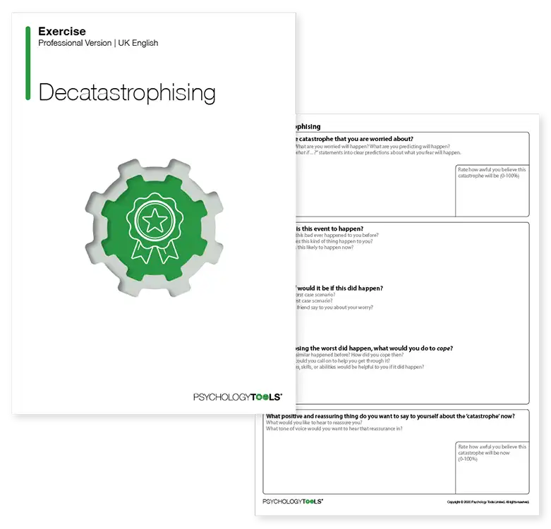 Psychology Tools resource: Decatastrophizing CBT Worksheet