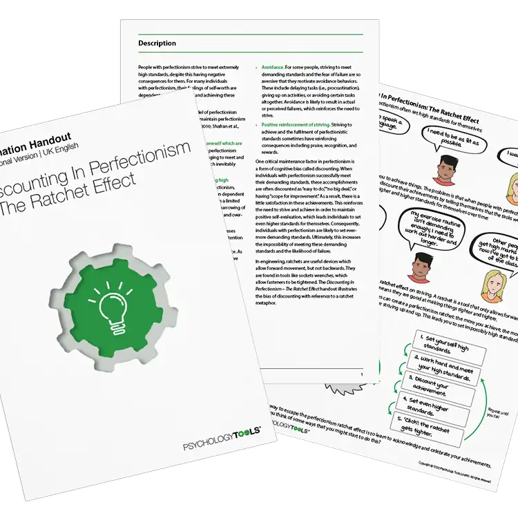 Psychology Tools resource: Discounting In Perfectionism – The Ratchet Effect