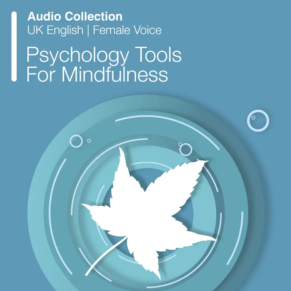 Psychology Tools resource: Psychology Tools For Mindfulness Audio collection