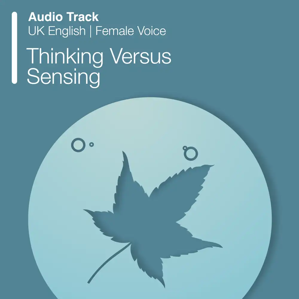Psychology Tools resource: Thinking Versus Sensing