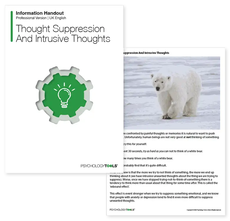 Psychology Tools resource: Thought Suppression And Intrusive Thoughts