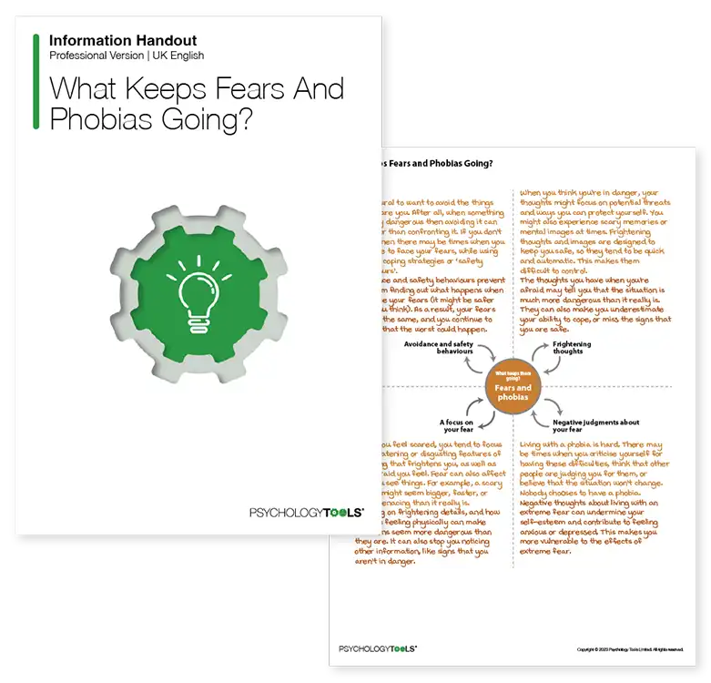 Psychology Tools resource: What Keeps Fears And Phobias Going?