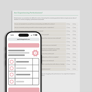 Psychology Tools resource: Am I Experiencing Perfectionism?