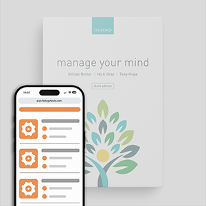 Manage Your Mind: The Mental Fitness Guide (Third Edition)