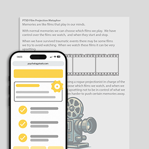 Psychology Tools resource: PTSD Film Projection Metaphor