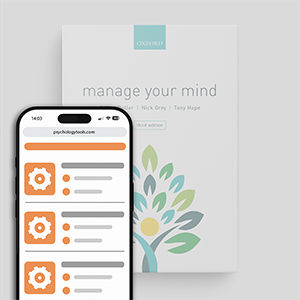 Manage Your Mind: The Mental Fitness Guide (Third Edition)