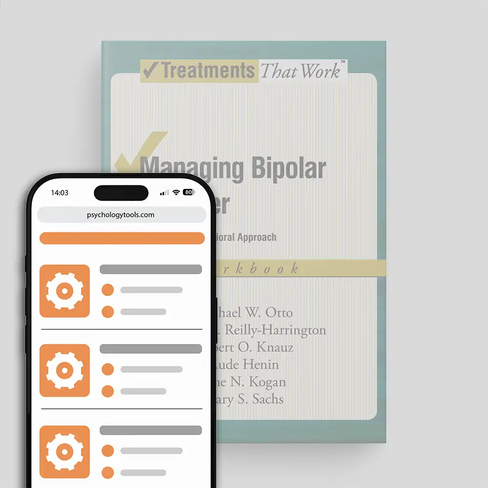 Psychology Tools | Oxford University Press | Treatments That Work™ | Managing Bipolar Disorder: Workbook
