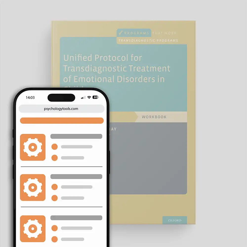 Psychology Tools | Oxford University Press | Treatments That Work™ | Unified Protocol for Transdiagnostic Treatment of Emotional Disorders In Children: Workbook