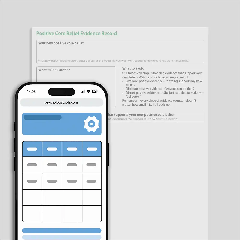 Psychology Tools resource: Positive Core Belief Evidence Record